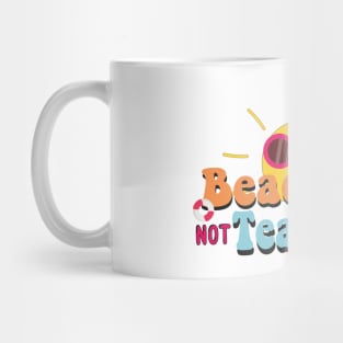 Beaching Not Teaching Groovy Summer Vacation Mug